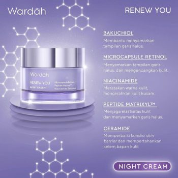 WARDAH RENEW YOU SERIES NIGHT 30