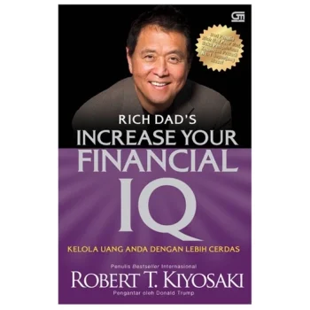 Rich Dad's - Increase Your Financial IQ