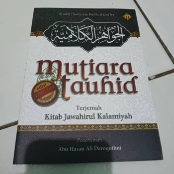Mutiara Tauhid | Kitab Terjemah Jawahirul Kalamiyah