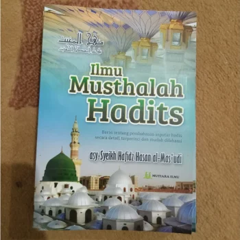 Ilmu Musthalah Hadits Terjemah Minhatul Mughits